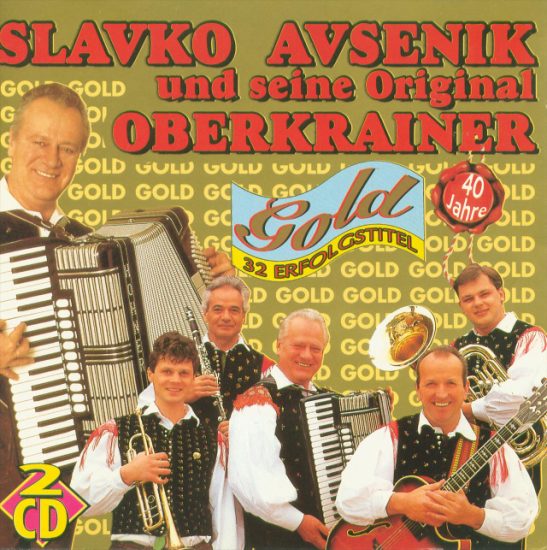 Slavko Avsenik - Gold CD 1 - Slavko Avsenik - Gold - Front.jpg