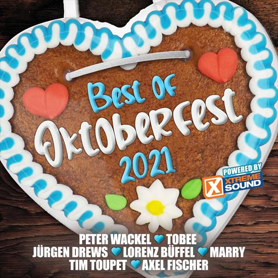 2021 - VA - Best of Oktoberfest 2021 powered by Xtreme Sound 320 - Front.png
