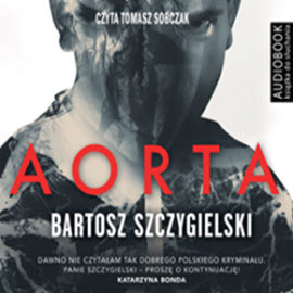 Szczygielski Bartosz - 01 - Aorta - audiobook-cower.jpg