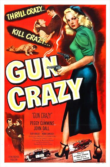 1950.Zabójcza mania - Gun CrazyDeadly Is The Female - Gun Crazy 1950_poster_a.jpg