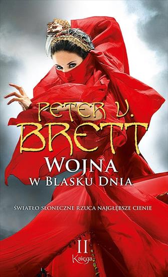 Peter V. Brett - Cykl Demoniczny -3- Wojna W Blasku Dnia 2 - cover.jpg