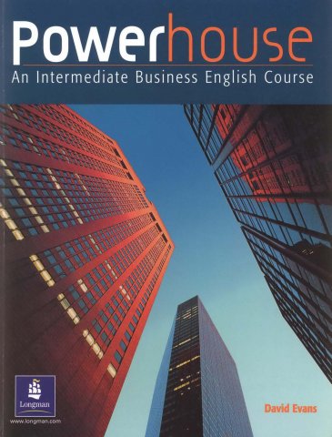 Powerhouse. Business English Course - Powerhouse An Intermediate Business English Course.jpg